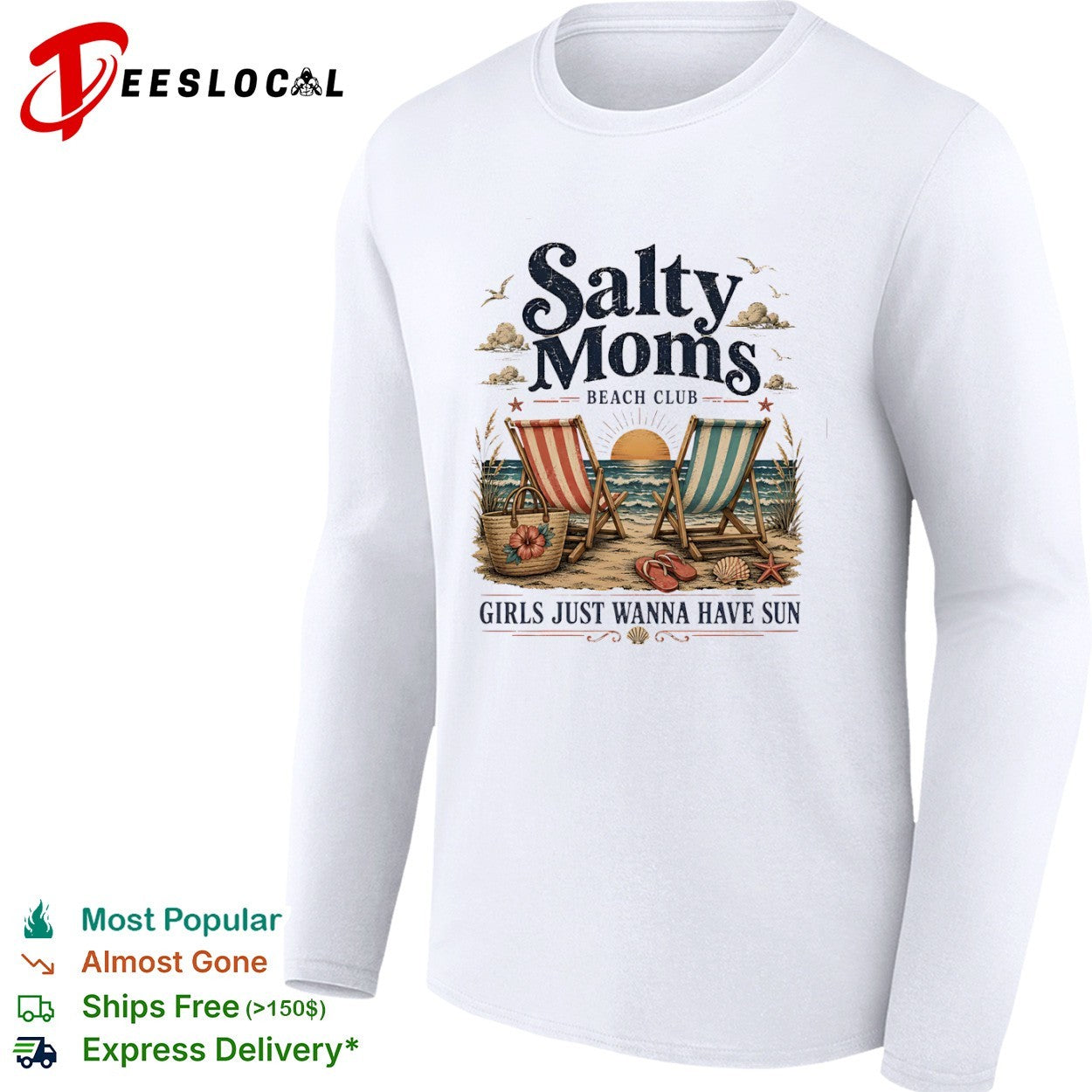 Salty moms beach club girls just wanna have sun chairs shirt