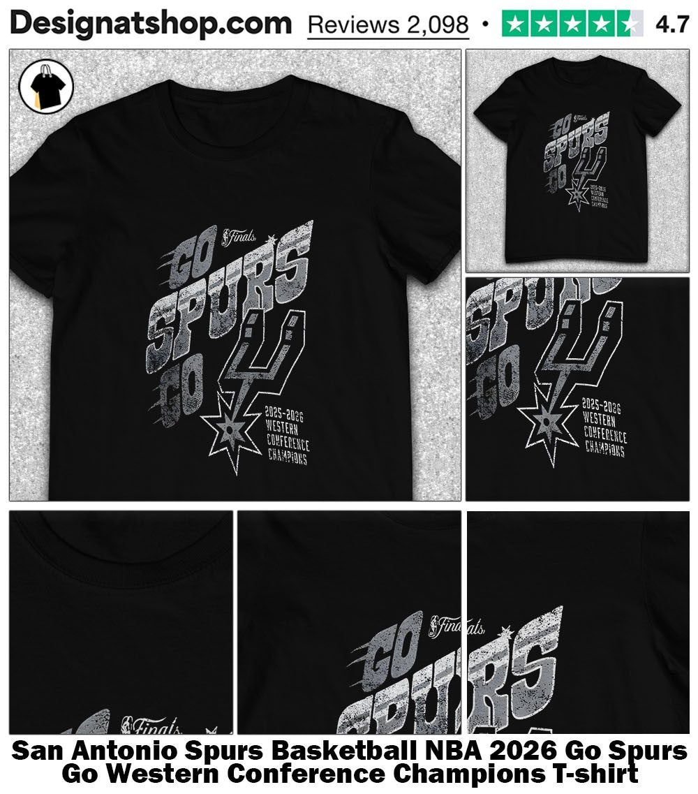 San Antonio Spurs Basketball NBA 2026 Go Spurs Go Western Conference Champions shirt