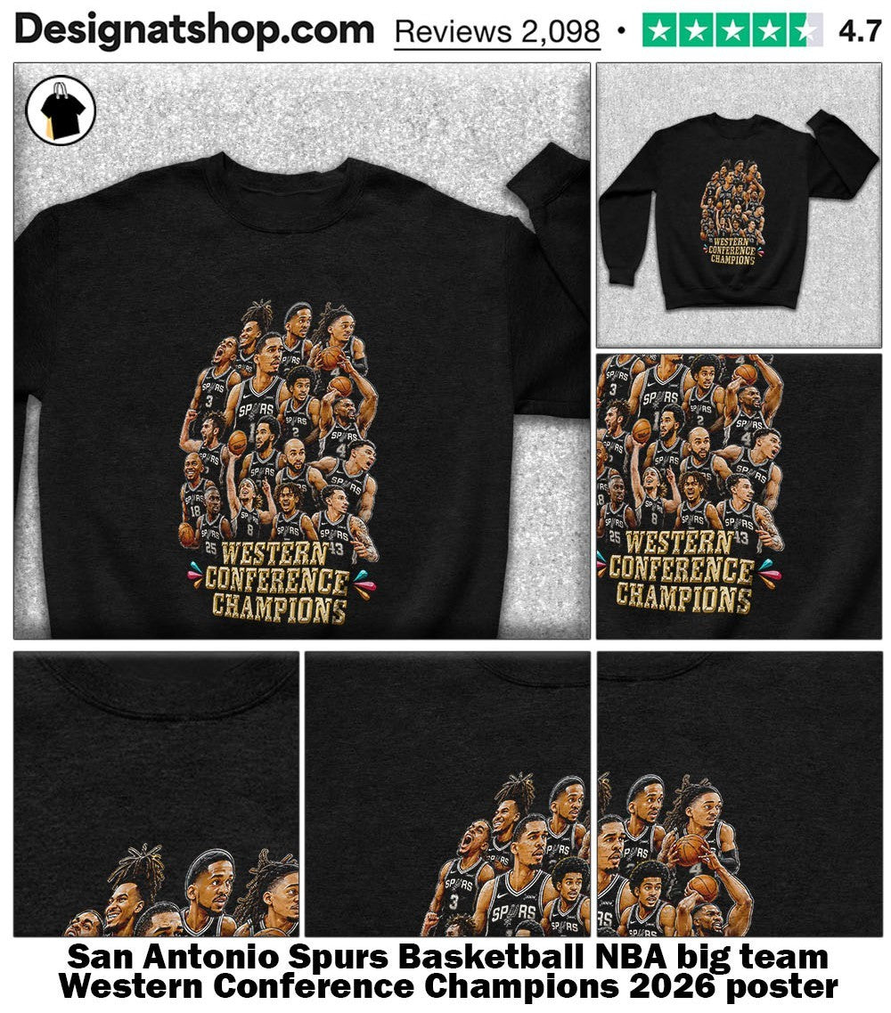 San Antonio Spurs Basketball NBA big team Western Conference Champions 2026 poster shirt