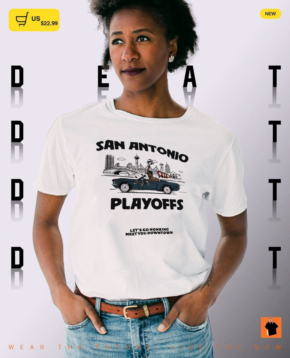 San Antonio Spurs Basketball Playoffs Let’s go honking meet you downtown shirt