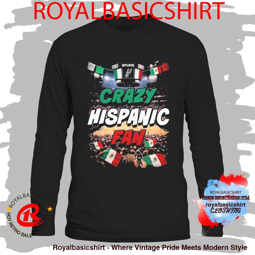 San Antonio Spurs Crazy Hispanic Fan Mexico Flag Shirt