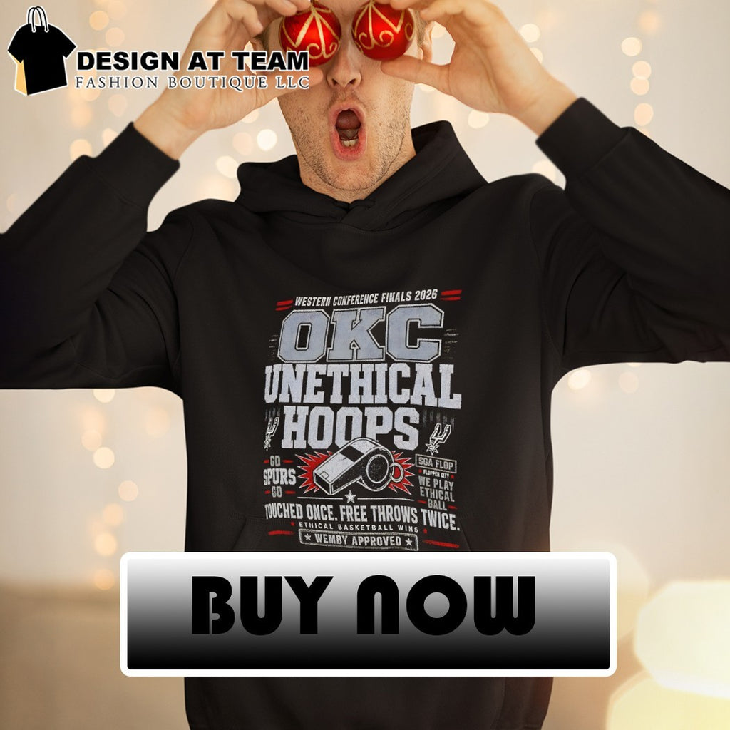 San Antonio Spurs OKC Unethical Hoops Wemby Approved Ethical Basketball Wins 2026 shirt