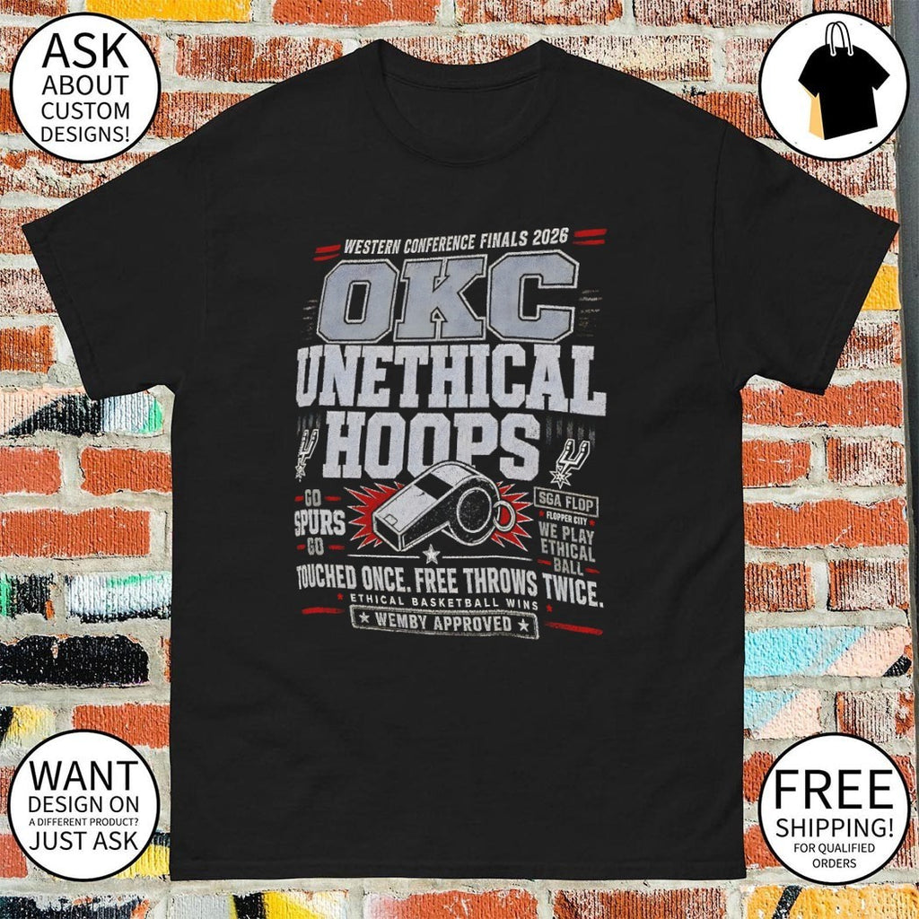 San Antonio Spurs OKC Unethical Hoops Wemby Approved Ethical Basketball Wins 2026 shirt