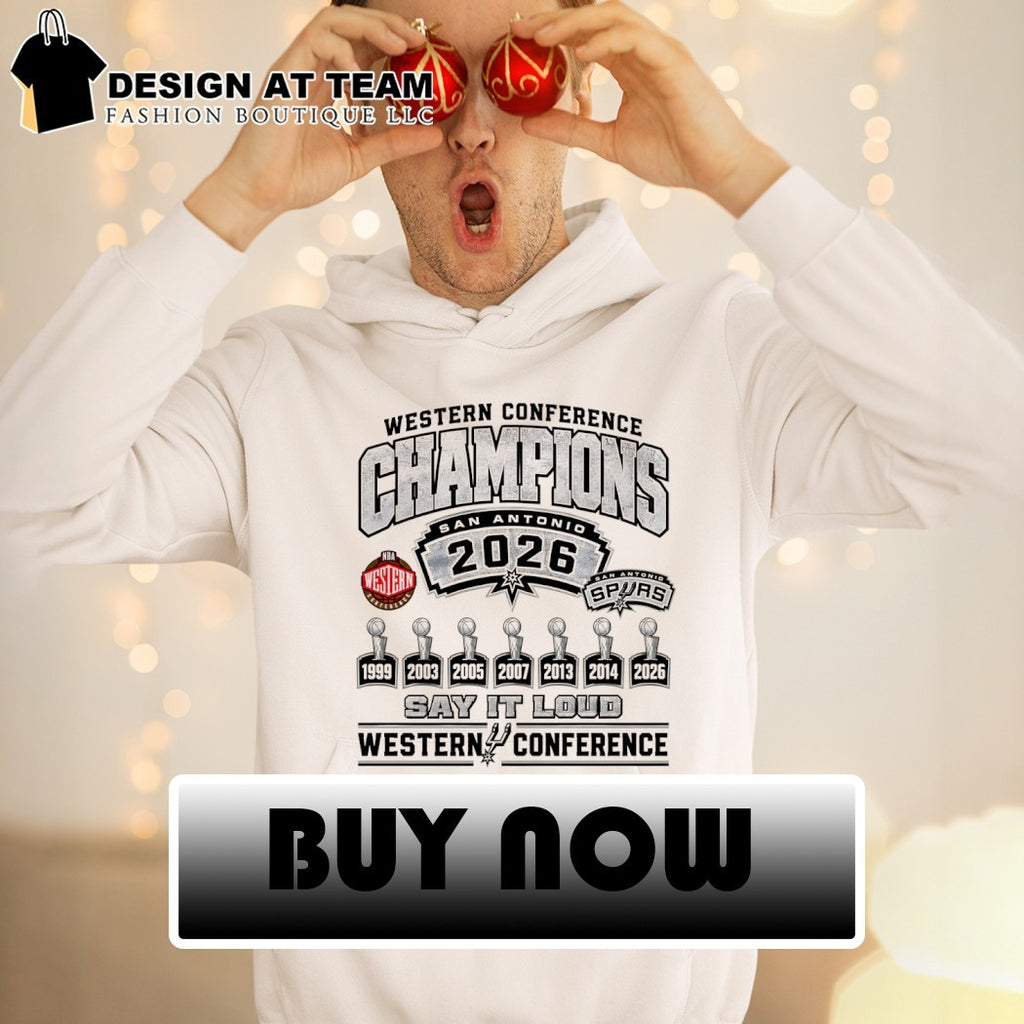 San Antonio Spurs Western Conference Champions Say it loud shirt