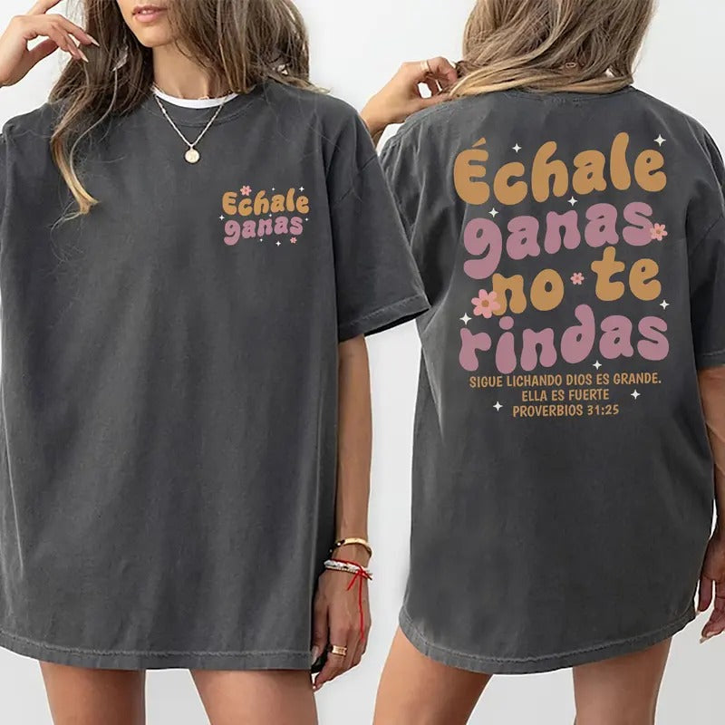 Sand Latina Motivational Echale Ganas Shirt, Christian Shirt Casual Style, Bible Verse Spiritual Tee, Religious Graphic...