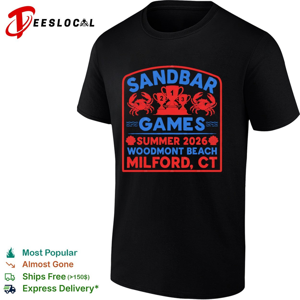 Sandbar Games summer 2026 Woodmont Beach Milford CT crab trophy shirt