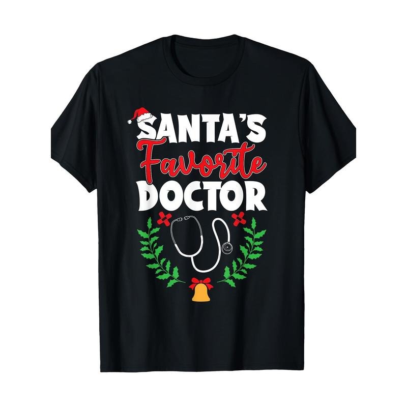 Santa's Favorite Doctor, Funny Santa Medical Staff T-Shirt 100% Cotton - 220g T-Shirt made in usa Hoodie Sweatshirt