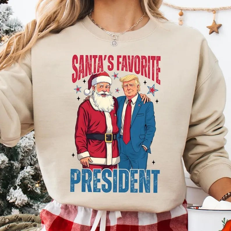 Santa's Favorite President Christmas Trump sweatshirt , 2024 Political sweatshirt, Merry Vibes Shirt Hoodie