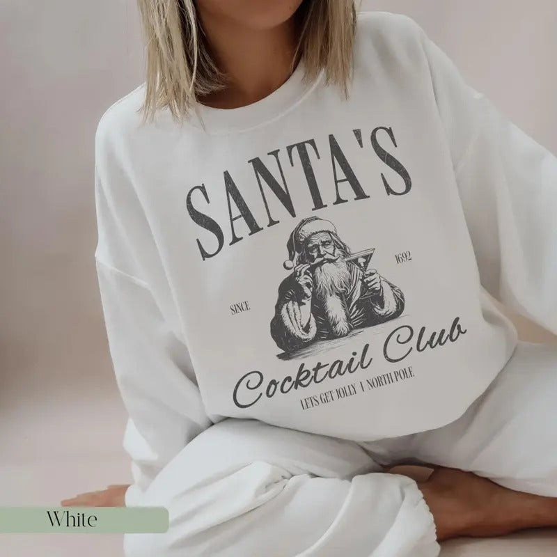 Santas Cocktail Club Christmas Sweatshirt Funny Christmas Sweater Shirt Hoodie | PrintMintTees.com