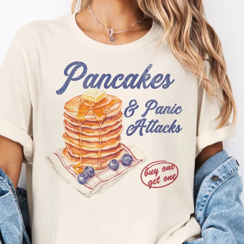 Sarcastic Pancakes and Panic Attacks Tees Funny Pancake Tshirt Panic Attacks and Pancakes T-Shirt Relatable Sarcastic Top...