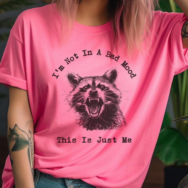 Sarcastic Racoon Graphic Tee I'm Not In a Bad Mood Feral Tshirt Funny Mental Health Top Casual Unisex Shirt Hoodie Sweatshirt
