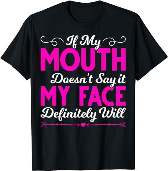 Sarcastic Work Shirts If My Mouth May Not Say If My Mouth Doesn'T Say Menswear Top Casual Cotton Shirt Hoodie Sweatshirt