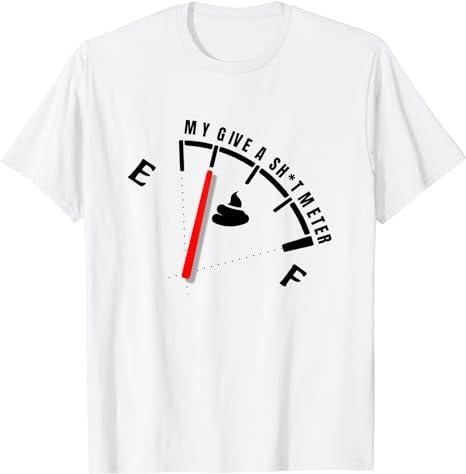 Sarcastic Work Shirts, My Give a Shlt Meter Is Empty Sarcastic Joke Gift Funny T-Shirt Menswear Top Casual Cotton Hoodie...