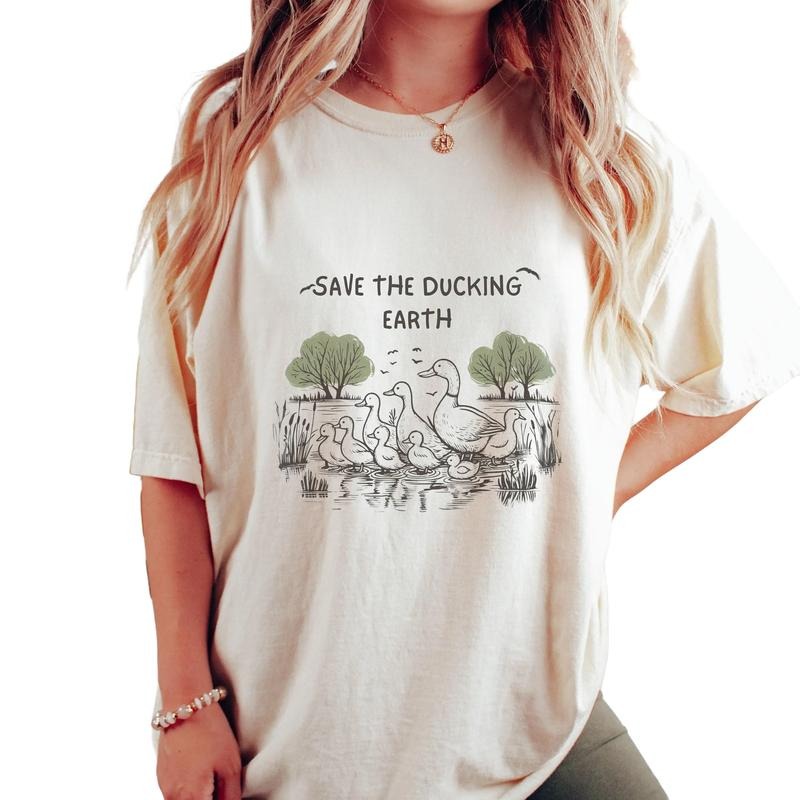 Save The Ducking Earth Unisex Cotton Shirt, Nature Retro, Meme Shirt, Tree Hugger Spring, Planet Over Profit, Unisex...