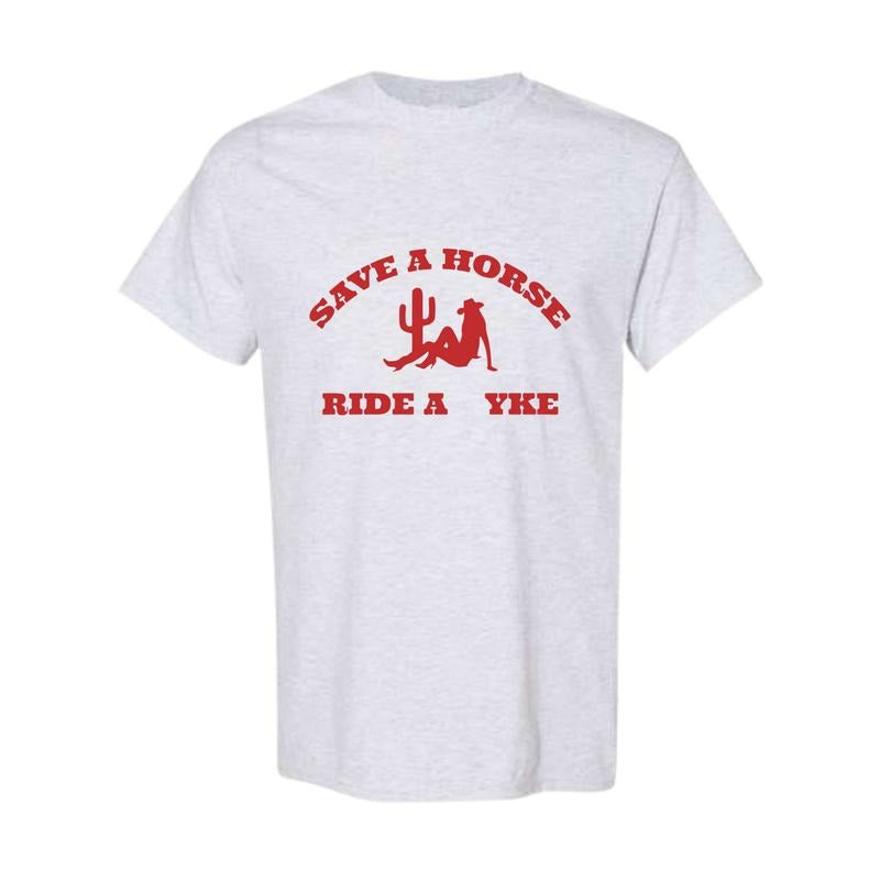 Save a Horse Ride a Yke T-Shirt, Unisex Shirt, Shirt For Men, Shirt For Women Classic Cotton Hoodie Sweatshirt