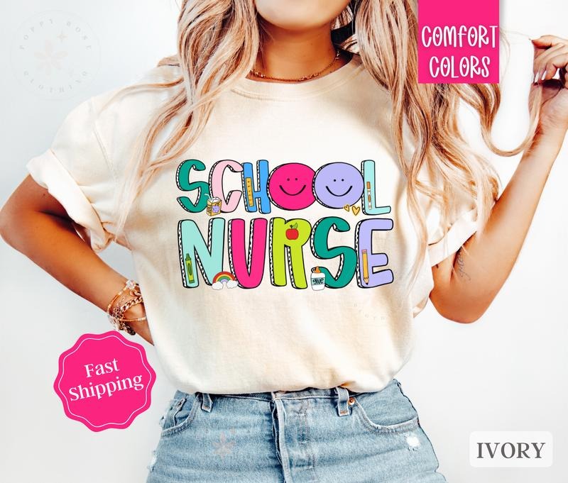 School Nurse Shirt Comfort Colors School Nurse Appreciation Back School T-Shirts, Hoodie, Sweatshirt