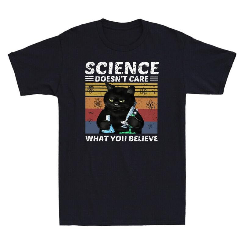 Science Doesnt Care What You Believe Funny Black Cat Lover Retro Mens T Shirt Menswear Top Hoodie Sweatshirt