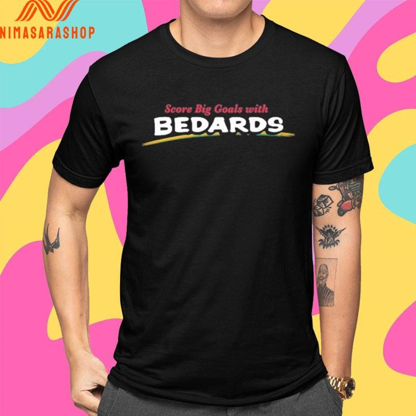 Score Big Goals With Bedards Shirts