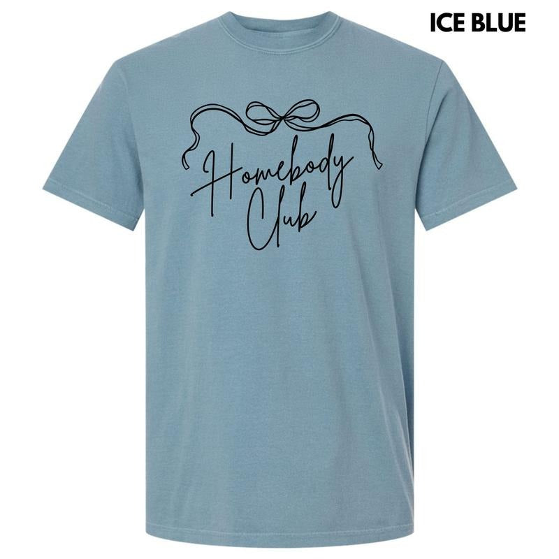 Script Homebody Club Comfort Colors T-Shirt 'NLB' Hoodie Sweatshirt | PrintMintTees.com