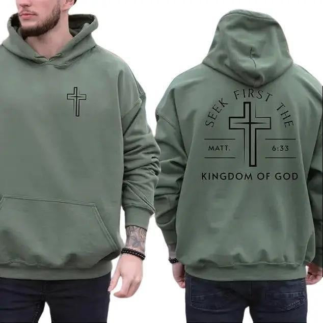 Seek First The Kingdom Of God 2 Sided Graphic Hoodie Fleece Fabric Casual Hooded Sweatshirt Trendy Tops Perfect Gift Shirt