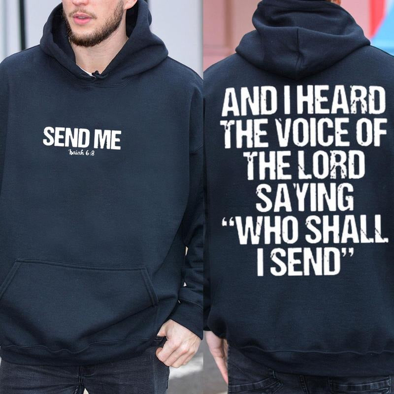 Send Me Isaiah 68 Jesus 2 Sided Graphic Hoodie Fleece Fabric Casual Hooded Sweatshirt Trendy Tops Perfect Gift Shirt