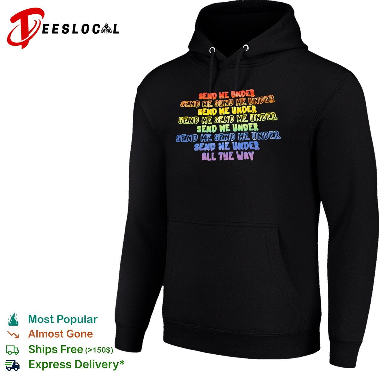 Send me under send me send me under repeat pride shirt