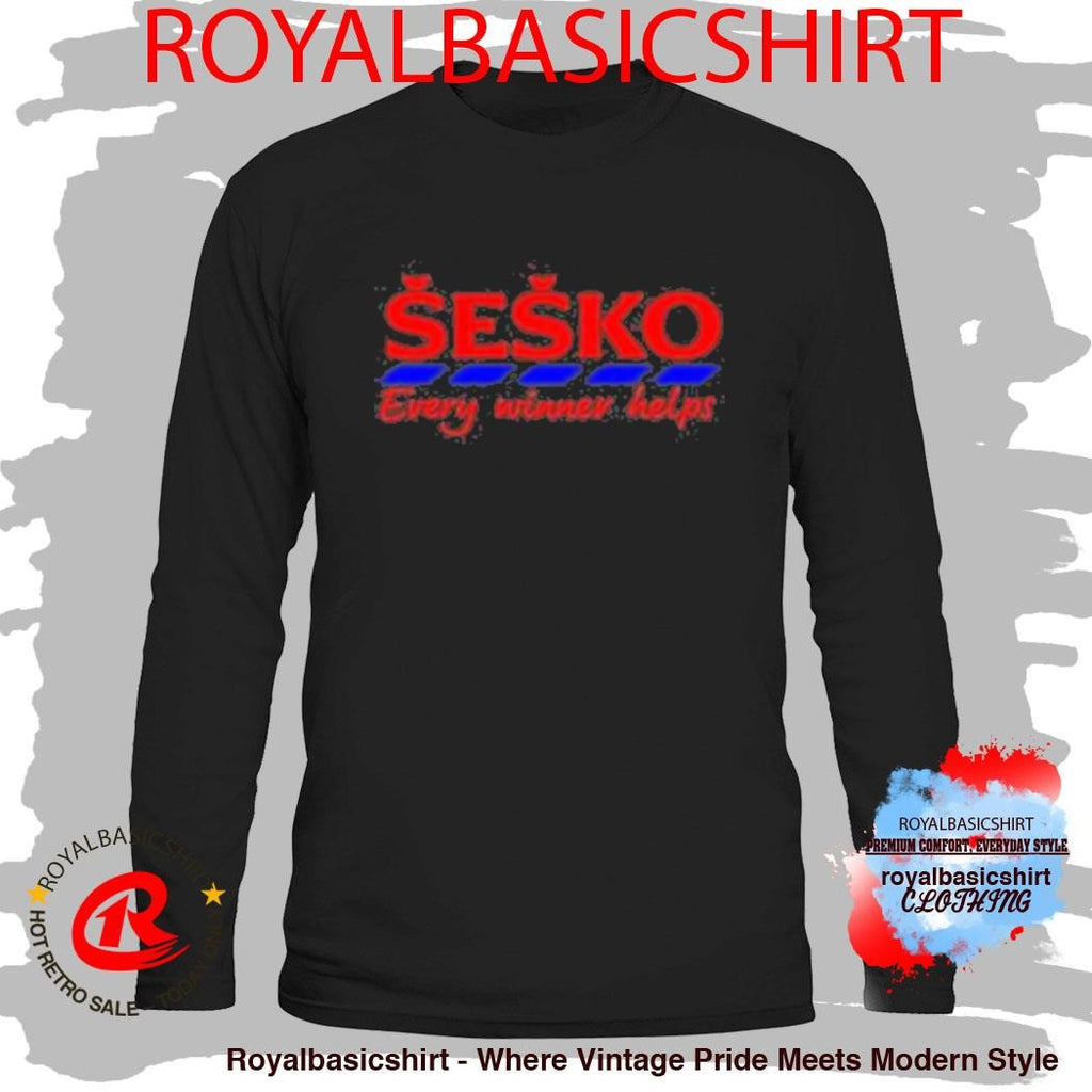 Sesko Every Little Helps Shirt