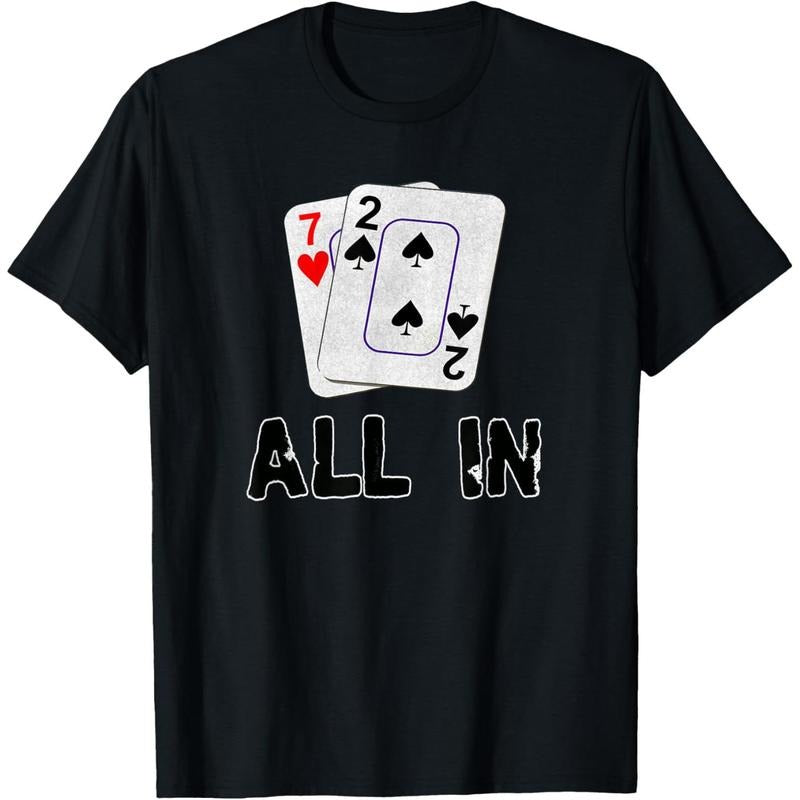 Seven Deuce All In Texas Hold Em Shove 7 2 Funny Poker T-Shirt made in usa Hoodie Sweatshirt | PrintMintTees.com