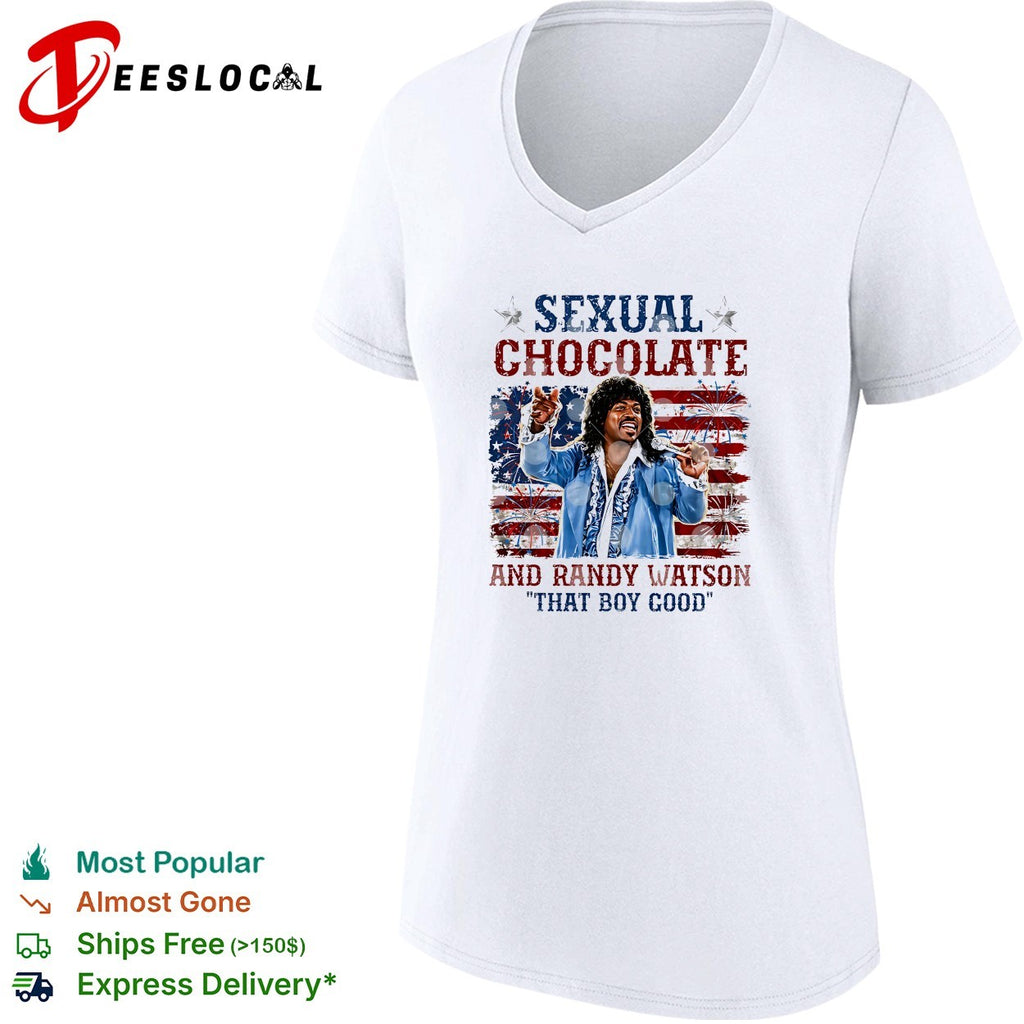 Sexual Chocolate Randy Watson that boy good shirt