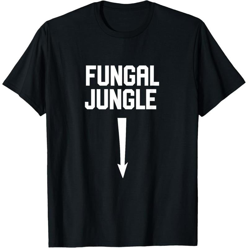 Sexual adult humor fungal jungle offensive gag gift T-Shirt made in usa Hoodie Sweatshirt | PrintMintTees.com