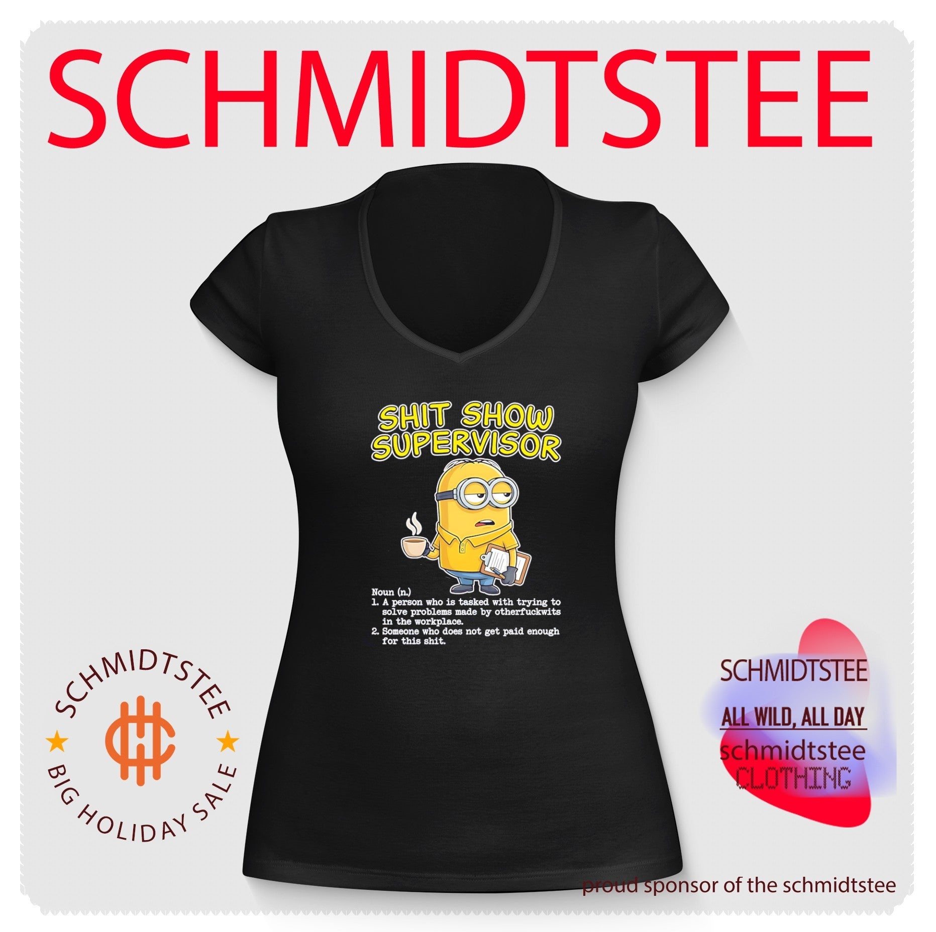 Shit Show Supervisor Minion Definition workplace humor shirt
