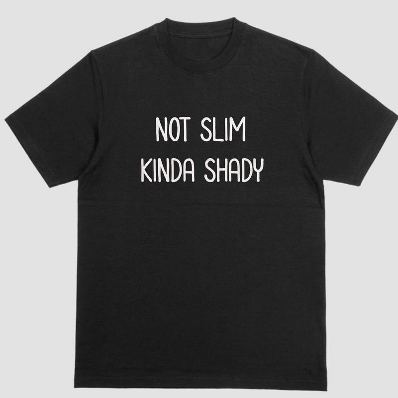 Short sleeve shirt, NOT SLIM KINDA SHADY Hoodie Sweatshirt | PrintMintTees.com