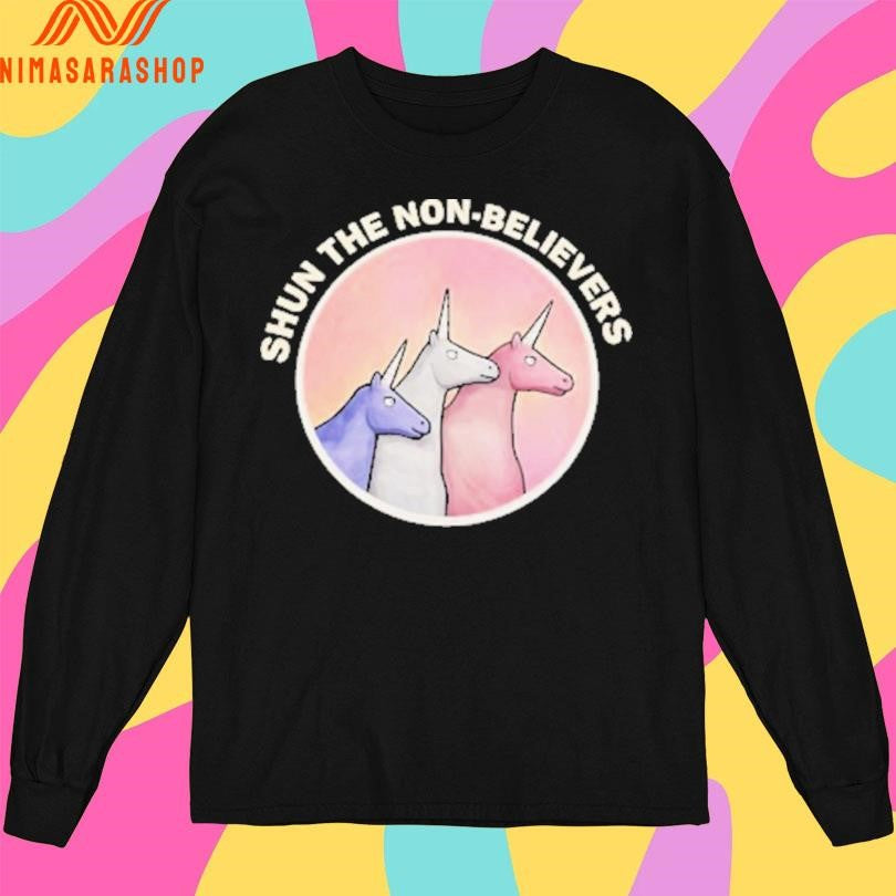 Shun The Non Believers Meme Inspired Unicorn Shirts