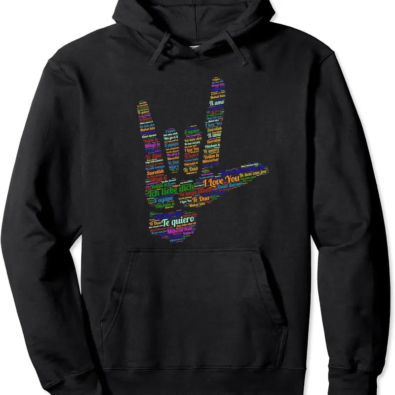 Sign I Love You in Different 40 Languages, ASL Pullover Hoodie | Unisex Hooded Sweatshirt T-Shirts | PrintMintTees.com
