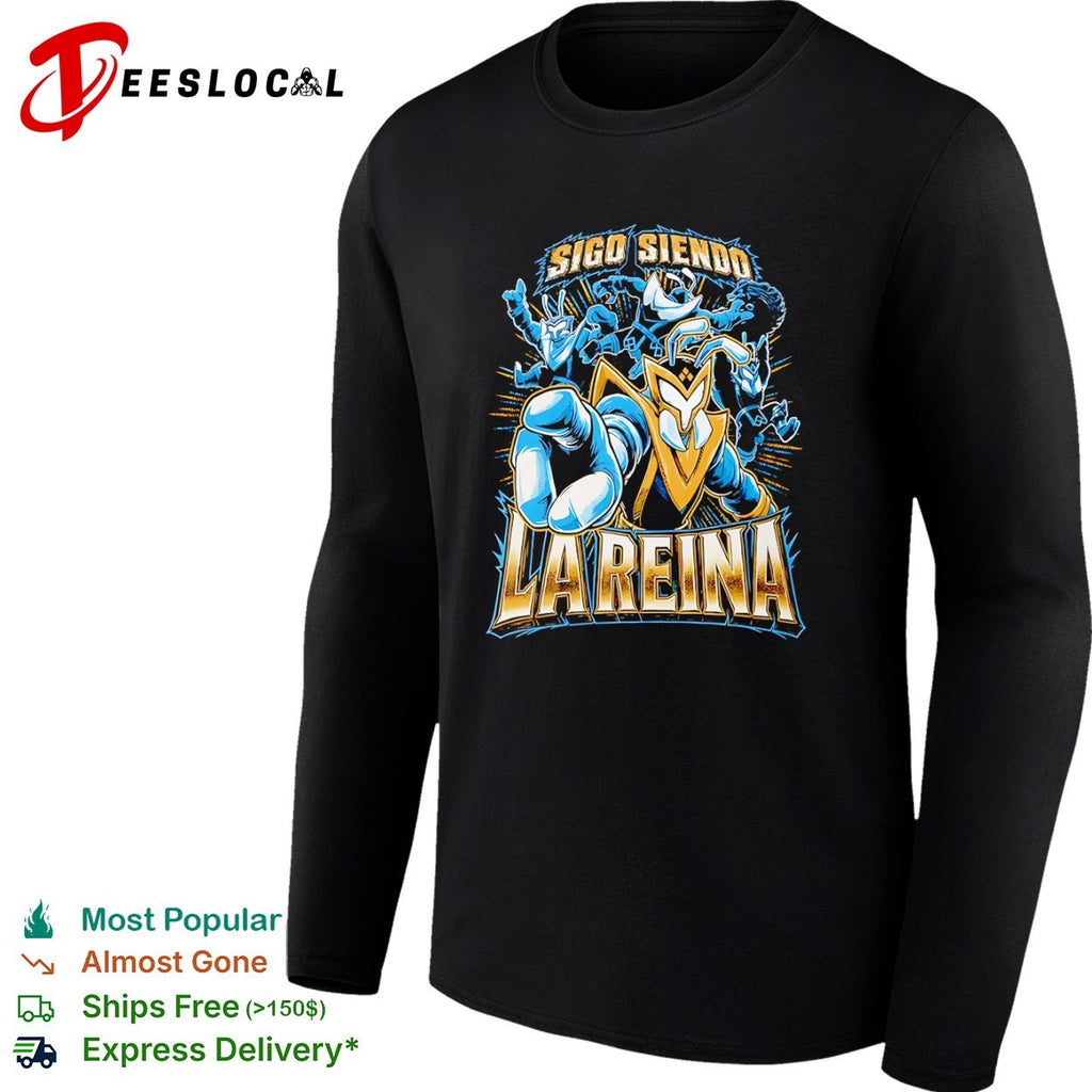 Sigo Siendo La Reina warrior ant shirt