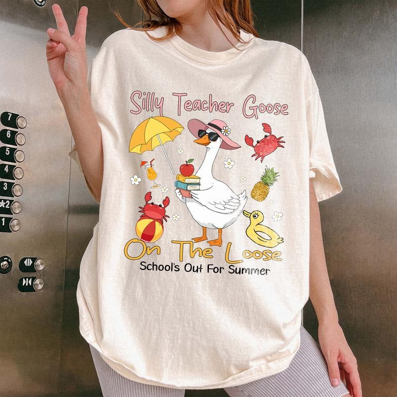 Silly Teacher Goose On The Loose Shirt, Summer Teacher Shirt, Teacher Appreciation Tee, Graduation Shirt, Teacher Gift...