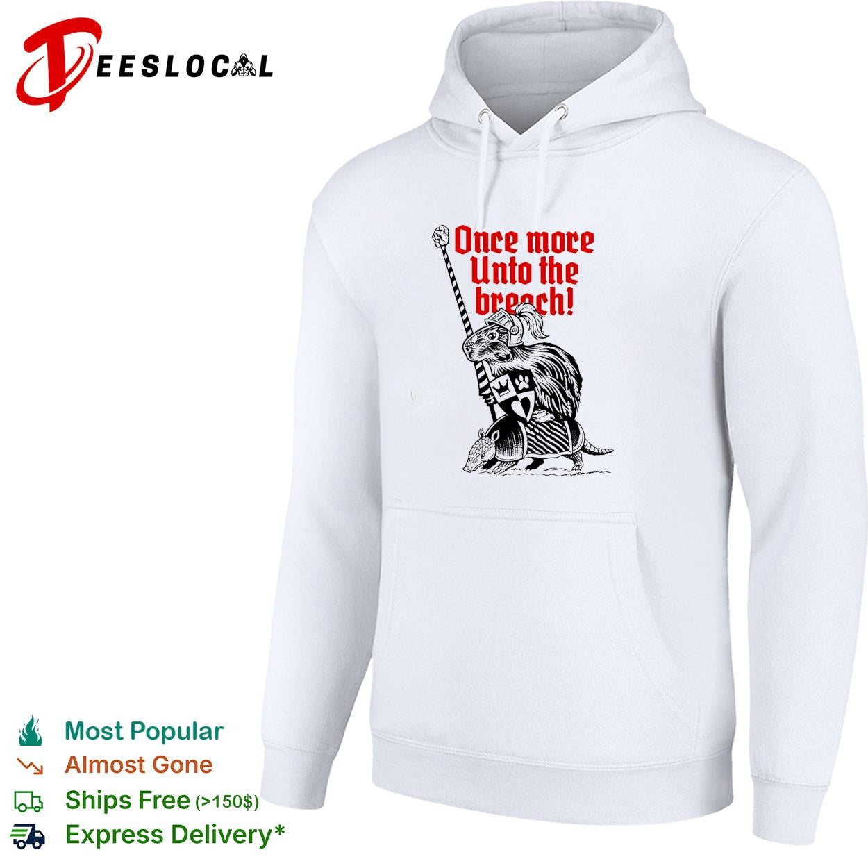 Sir capybara once more unto the breach shirt