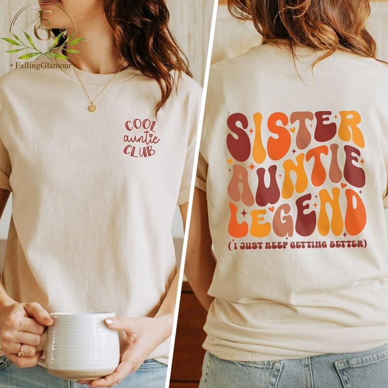 Sister Auntie Legend Sweatshirt Funny Aunt Sweater Gift Aunt Gift Sister Gift Cool Aunt Club Sweatshirts Aunt Godmother...