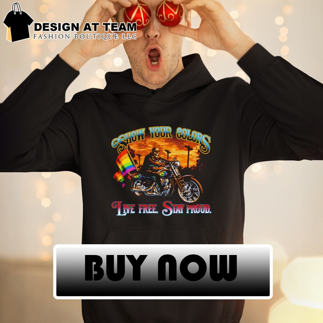 Skeleton Show Your Colors Live Free Stay Proud Pride Month LGBTQ 2026 shirt