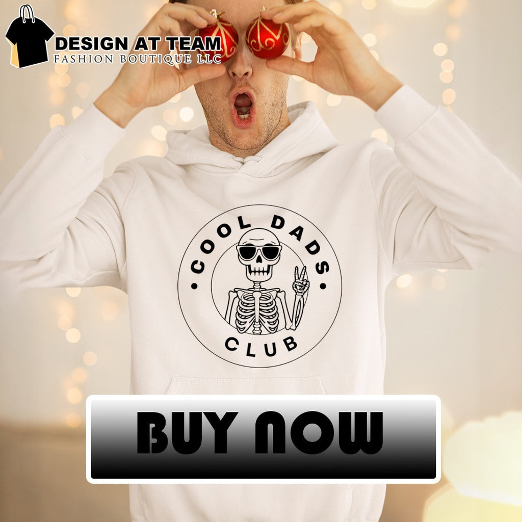 Skeleton cool Dads Present for Dad Father’s Day shirt