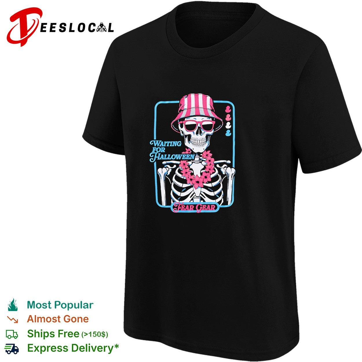 Skeleton wearing bucket hat and lei waiting for Halloween Fear Gear shirt