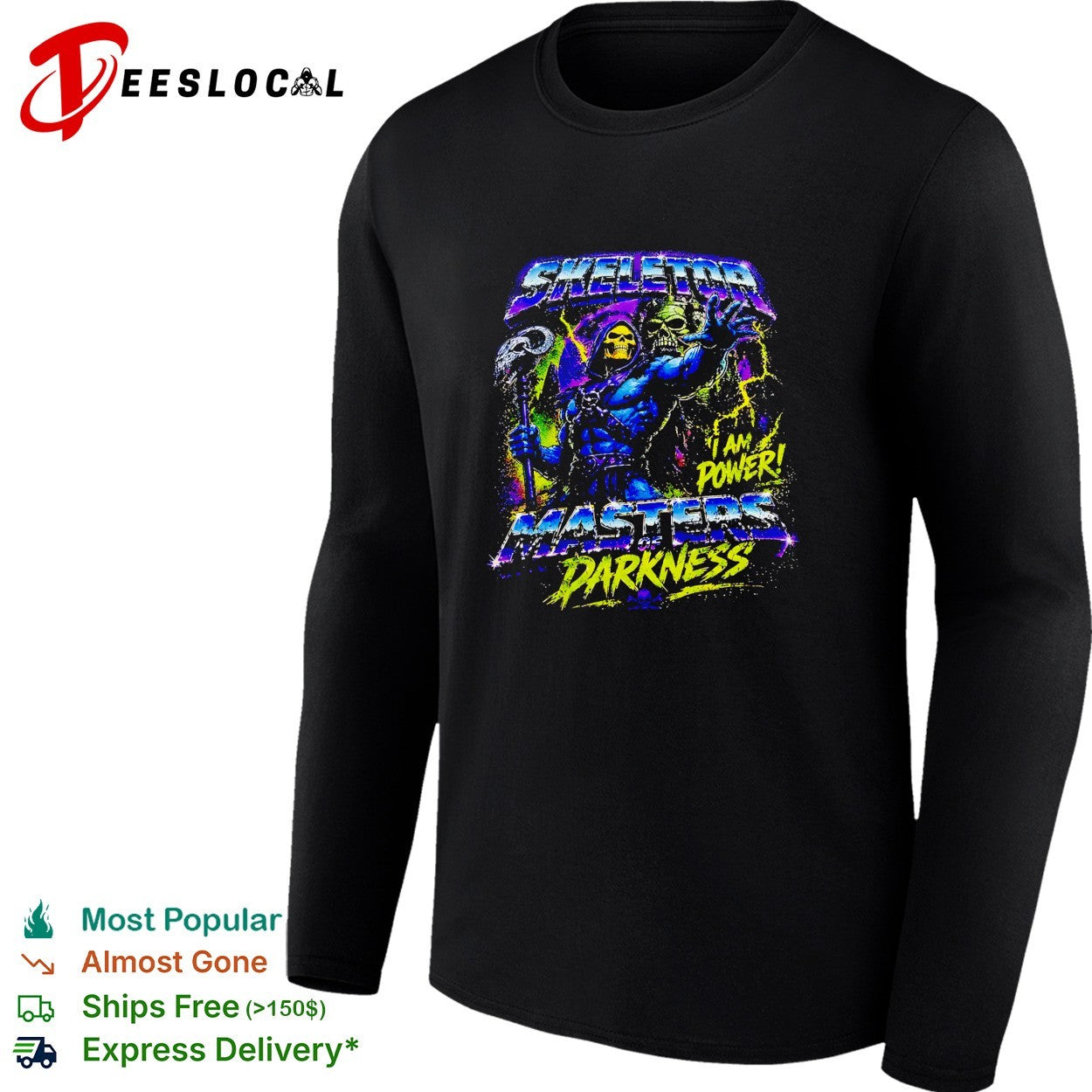 Skeletor I am power masters of the universe shirt