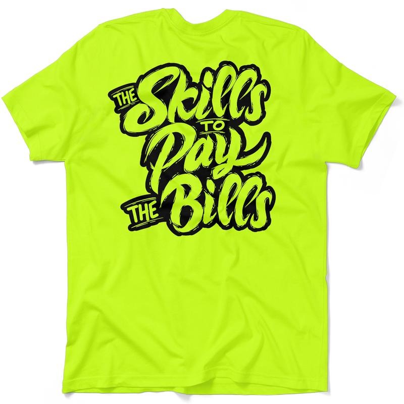 Skills Pay Bills Hi Visibility Safety Yellow Work Menswear Top Collar Flag Sleeve Underwear Man Cotton T-Shirts, Hoodie, Sweatshirt