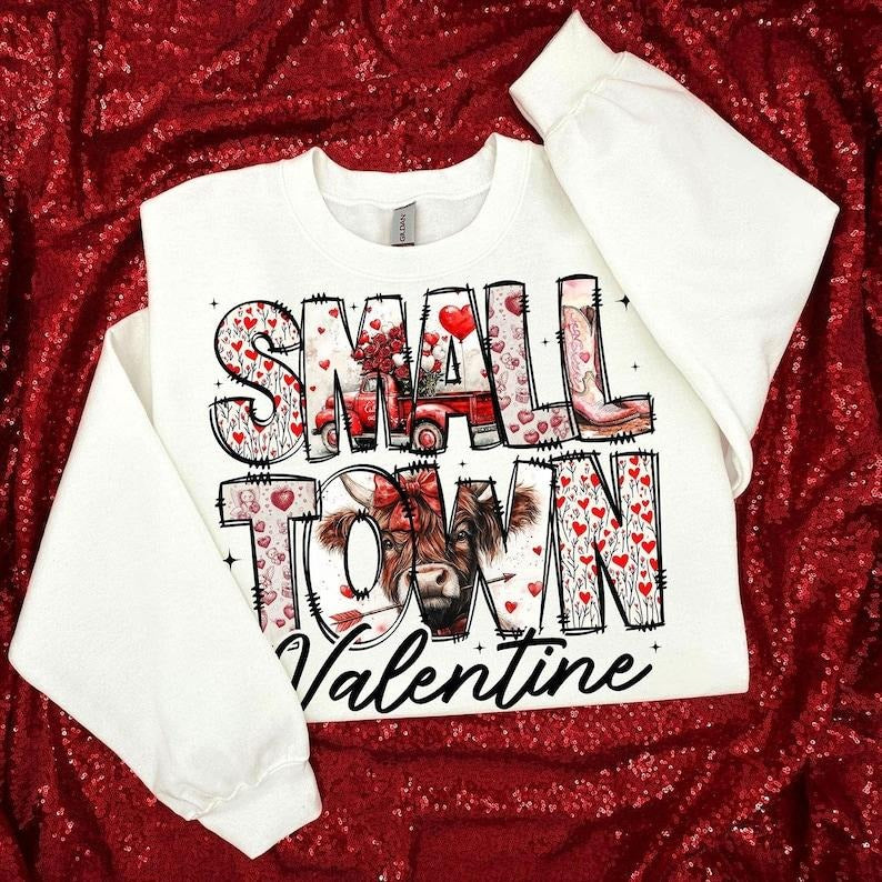 Small Town Valentines Sweatshirt , Retro Howdy Valentines , Valentine's Day , Valentines  Western Valentines Shirt Hoodie