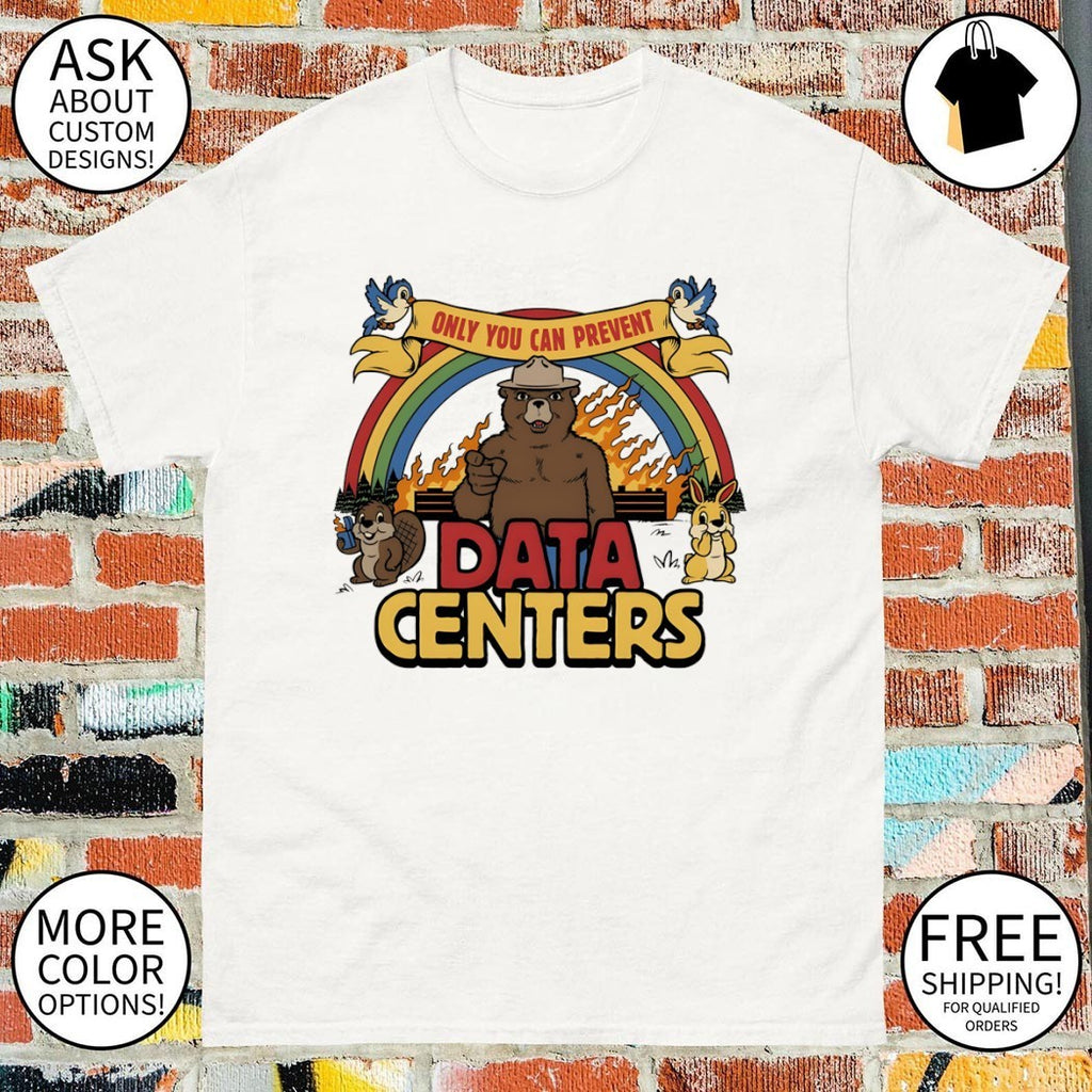 Smokey Bear Only You Can Prevent Data Centers shirt