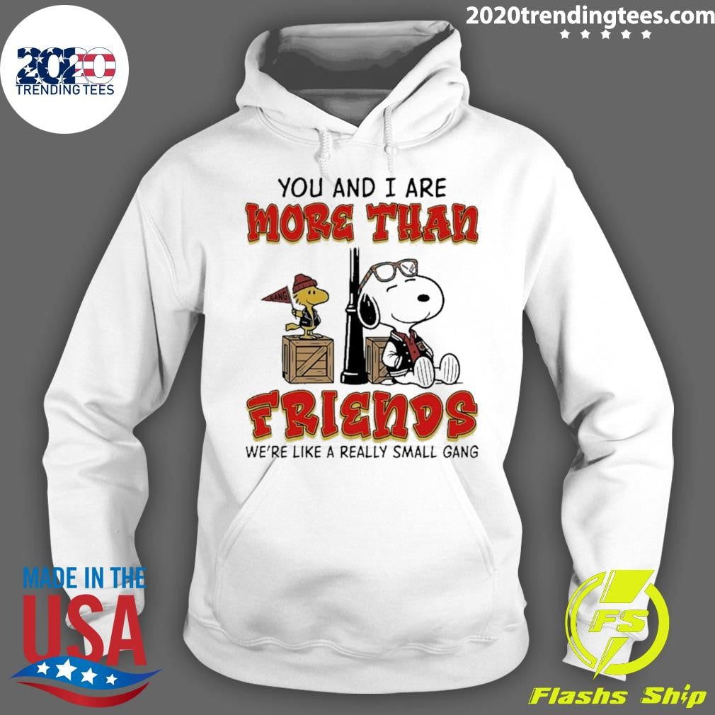 Snoopy and Woodstock You and I Are More Than Friends Really Small Gang Shirt