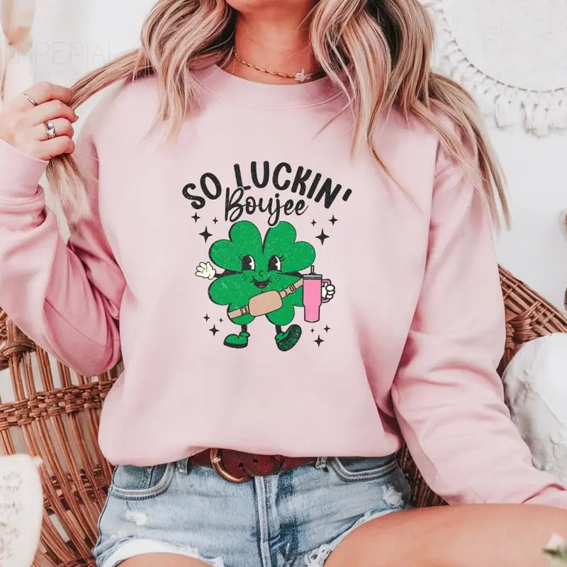 So Luckin Boujee Printed Sweatshirt, Luckin Boujee Sweatshirt, So Luckin Boujee Sweater, Printed Comfort Colors T-Shirt,...