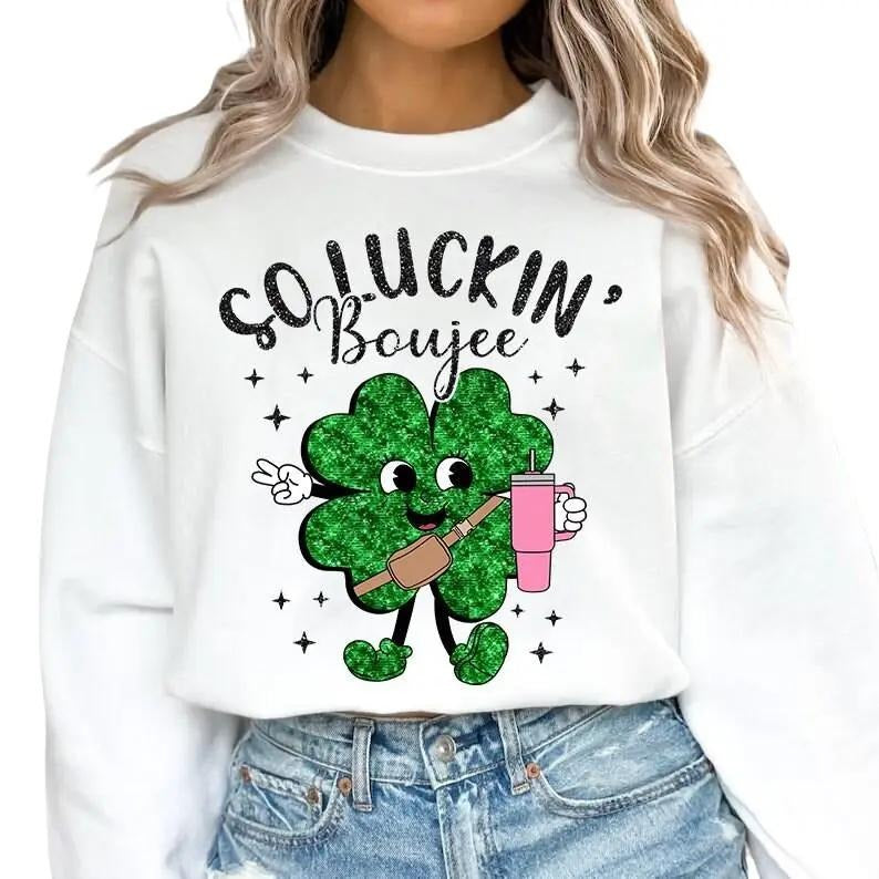 So Luckin Boujee St Patricks Day Sweatshirt, Shamrock Shirt, Tumbler Inspired Shirt, St Pattys Day Sweatshirt, Gift For...