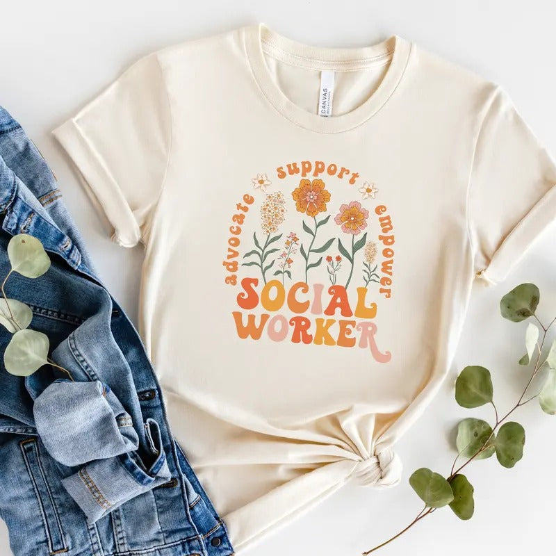 Social Worker Shirt Advocate Support Empower Shirt Social Work Month Student Graduation School Social Worker Gift For...
