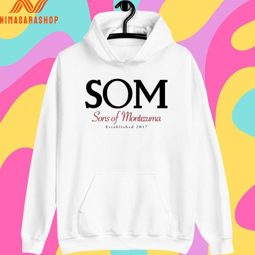 Som Sons Of Montezuma Established 2017 Shirts